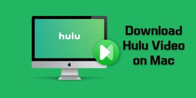 download hulu video on mac