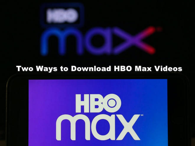 two ways to download videos from hbo max