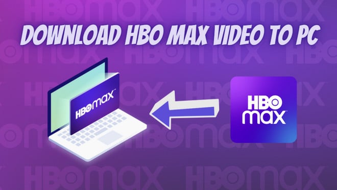 download hbo max video on pc