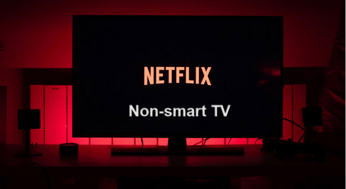 watch netflix videos on non-smart tv